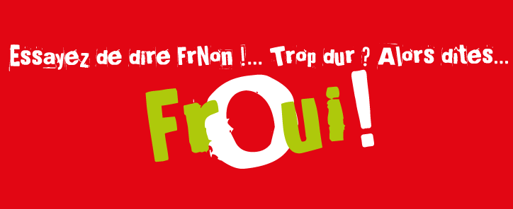 FrOui !